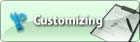 Customizing